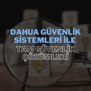 Dahua Güvenlik Sistemleri, güvenliği ön planda tutarak, yüksek kaliteli video izleme çözümleri sunar.